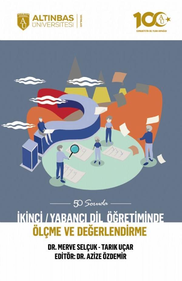 İkinci/Yabancı Dil Öğretiminde Ölçme ve Değerlendirme - Altınbaş Üniversitesi Yayınları - Image 1