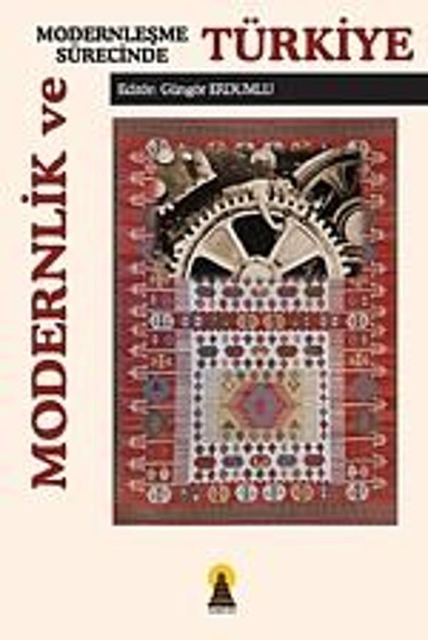 Modernlik ve Modernleşme Sürecinde Türkiye - Ebabil - Image 1