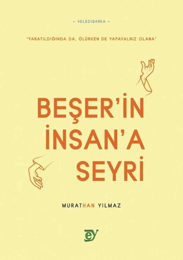 Beşer’in İnsan’a Seyri - Ey Yayınları - Image 1