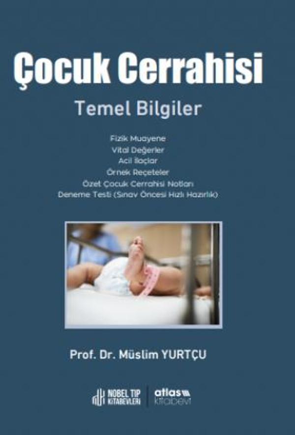 Çocuk Cerrahisi Temel Bilgiler - Atlas Yayın Dağıtım - Image 1