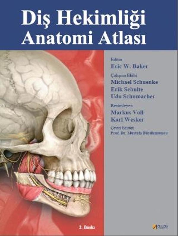DİŞ HEKİMLİĞİ ANATOMİ ATLASI - Anatomy for Dental Medicine - Atlas Yayın Dağıtım - Image 1
