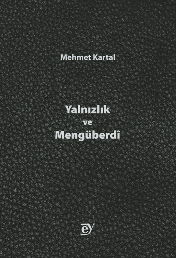 Yalnızlık ve Mengüberdî - Ey Yayınları - Image 1