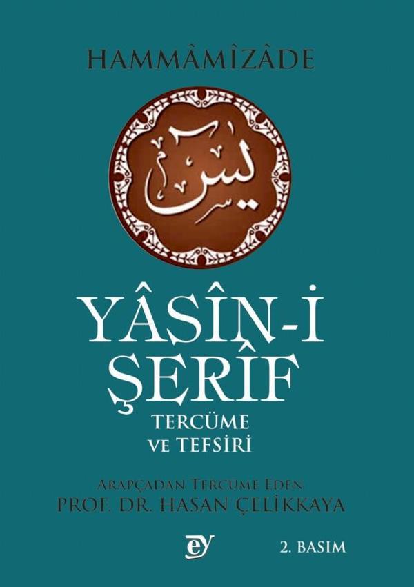 YASİNİ ŞERİF TERCÜME ve TEFSİRİ - Ey Yayınları - Image 1