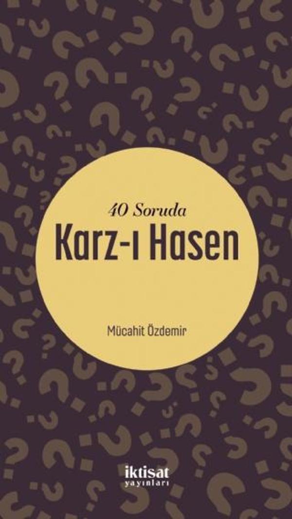 40 Soruda Karz-ı Hasen - İktisat Yayınları - Image 1