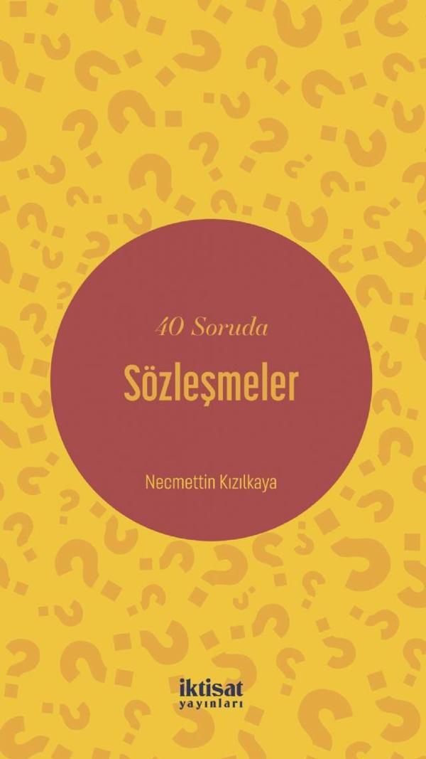 40 Soruda Sözleşmeler - İktisat Yayınları - Image 1
