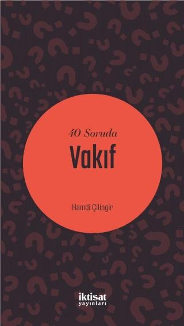 40 Soruda Vakıf - İktisat Yayınları - Image 1