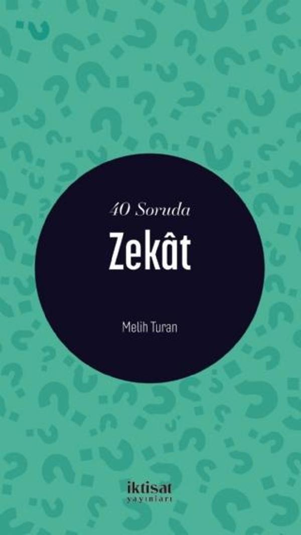 40 Soruda Zekât - İktisat Yayınları - Image 1