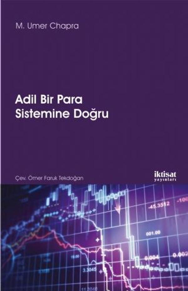 ADİL BİR PARA SİSTEMİNE DOĞRU - Towards a Just Monetary System - İktisat Yayınları - Image 1
