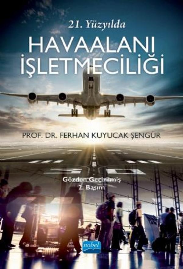 21. Yüzyılda Havaalanı İşletmeciliği - Nobel Akademik Yayıncılık - Image 1