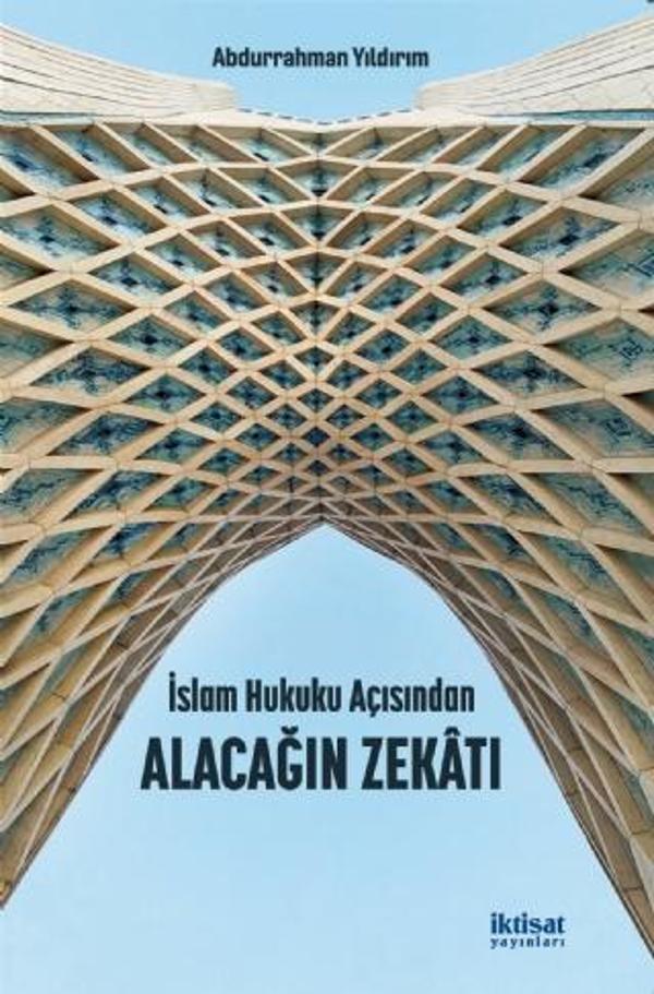 İslam Hukuku Açısından Alacağın Zekâtı - İktisat Yayınları - Image 1