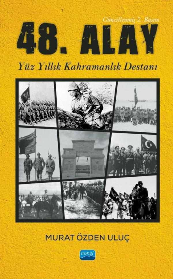 48. Alay - Yüzyıllık Kahramanlık Destanı - Nobel Akademik Yayıncılık - Image 1