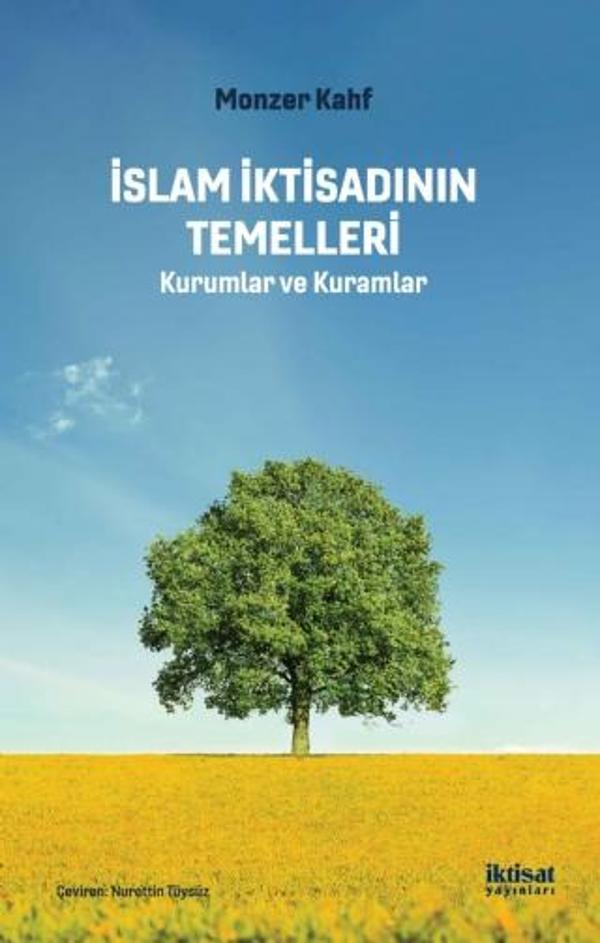 İSLAM İKTİSADININ TEMELLERİ - Kurumlar ve Kuramlar - İktisat Yayınları - Image 1