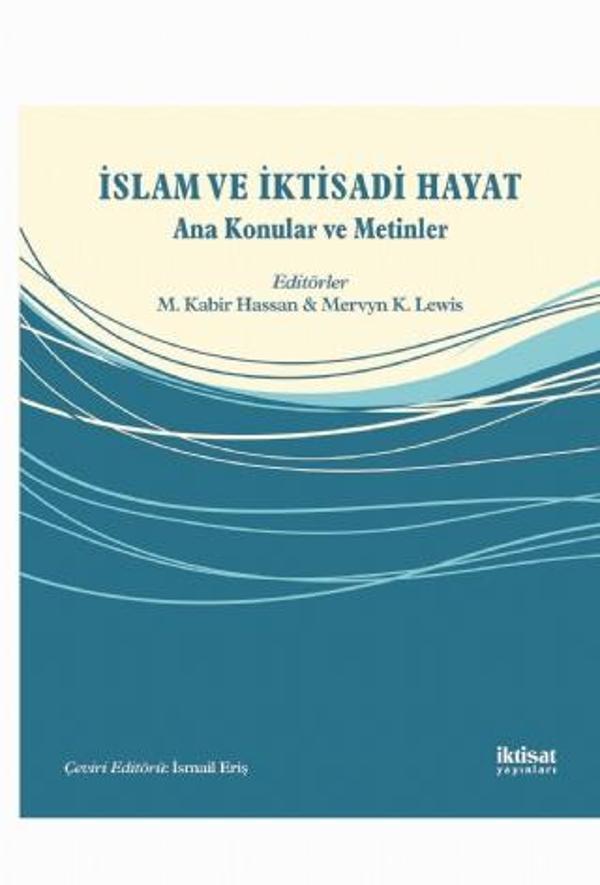 İSLAM VE İKTİSADİ HAYAT - Ana Konular ve Metinler - İktisat Yayınları - Image 1