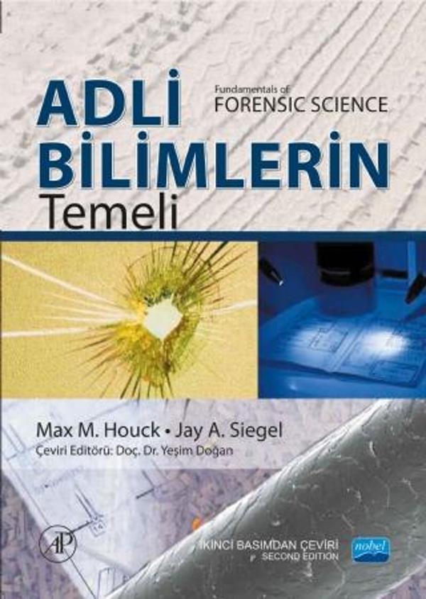 ADLİ BİLİMLERİN TEMELİ - Fundamentals of Forensic Science - Nobel Akademik Yayıncılık - Image 1