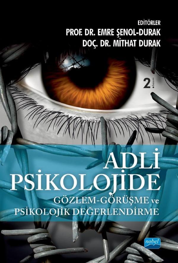 Adli Psikolojide Gözlem - Görüşme ve Psikolojik Değerlendirme - Nobel Akademik Yayıncılık - Image 1