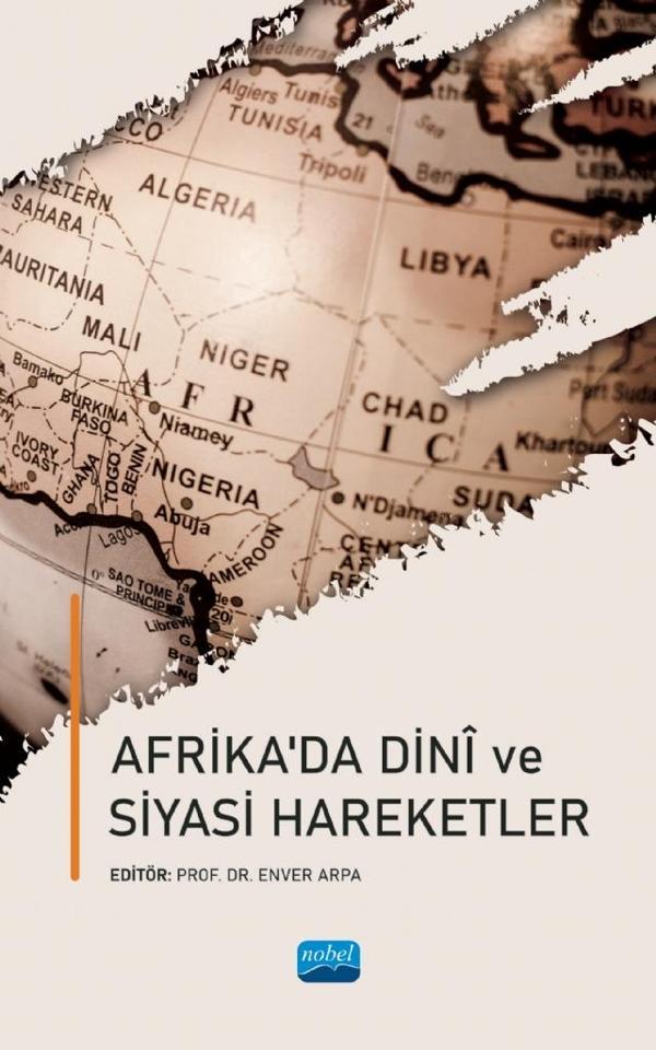 Afrika’da Dinî Siyasi Hareketler - Nobel Akademik Yayıncılık - Image 1