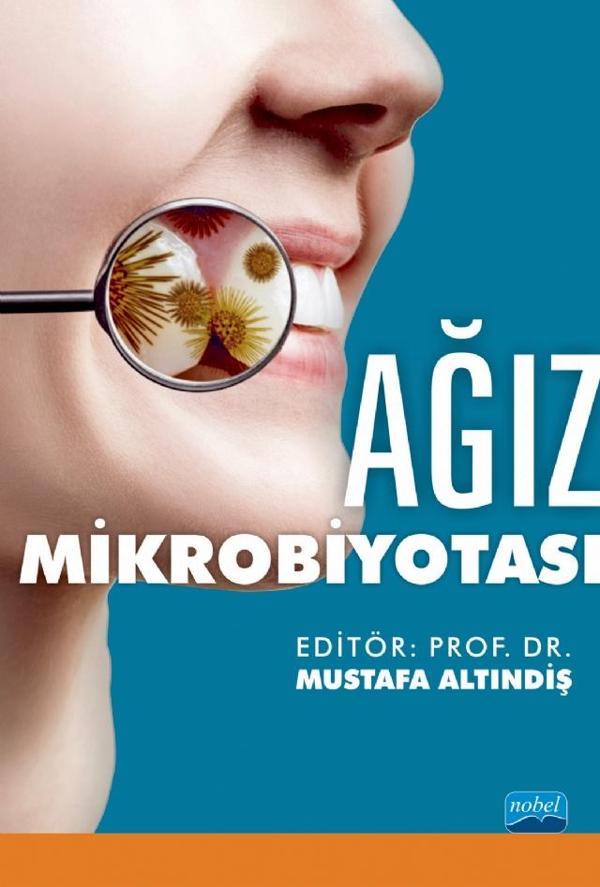 Nobel Akademik Yayıncılık Ağız Mikrobiyotası - Nobel Akademik Yayıncılık - Image 1