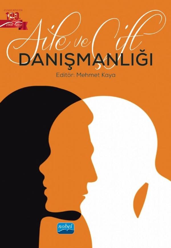 Aile ve Çift Danışmanlığı - Nobel Akademik Yayıncılık - Image 1