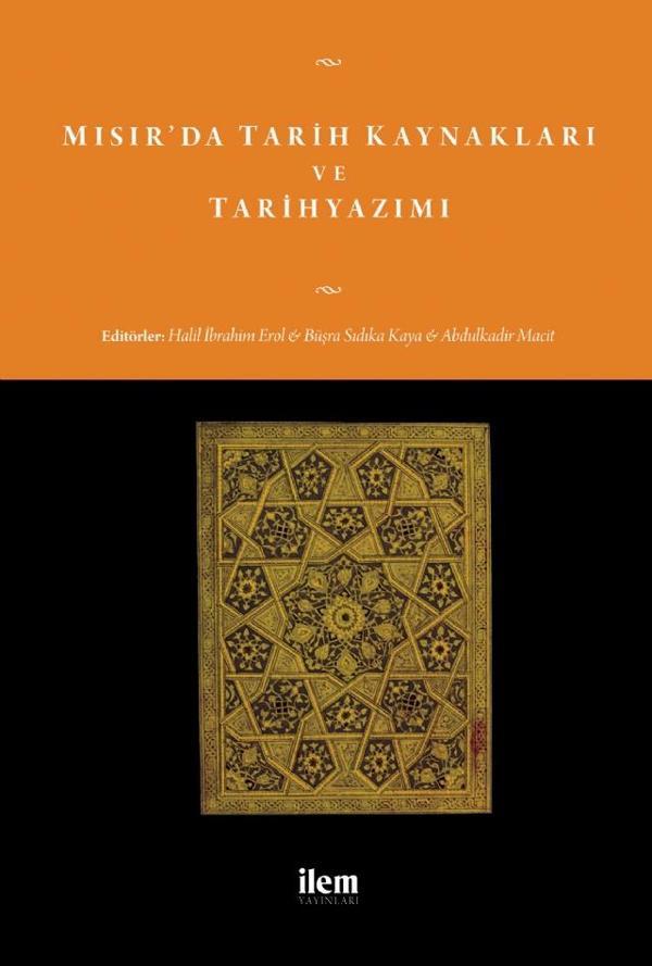 Mısır’da Tarih Kaynakları ve Tarihyazımı - İlem Yayınları - Image 1