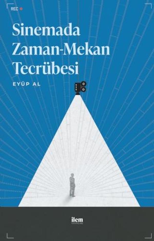Sinemada Zaman-Mekan Tecrübesi - İlem Yayınları - Image 1