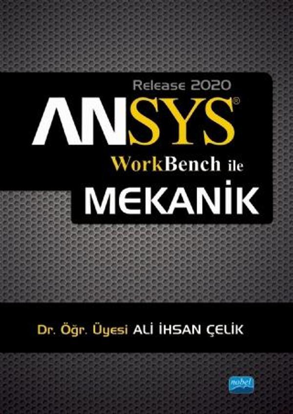 ANSYS® Workbench ile Mekanik Analizler - Nobel Akademik Yayıncılık - Image 1