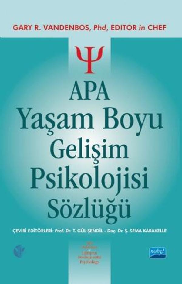 APA YAŞAM BOYU GELİŞİM PSİKOLOJİSİ SÖZLÜĞÜ - Apa Dictionary of Lifespan Developmental Psychology - Nobel Akademik Yayıncılık - Image 1