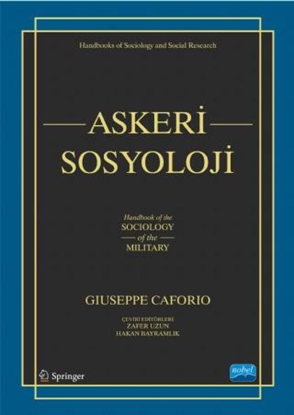 ASKERÎ SOSYOLOJİ - Handbook of the Sociology of the Military - Nobel Akademik Yayıncılık - Image 1
