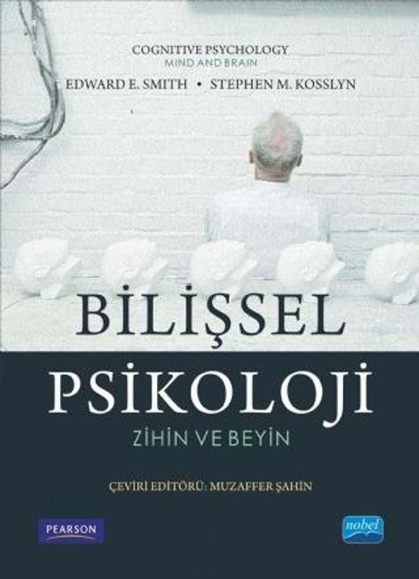 BİLİŞSEL PSİKOLOJİ - Cognitive Psychology - Nobel Akademik Yayıncılık - Image 1
