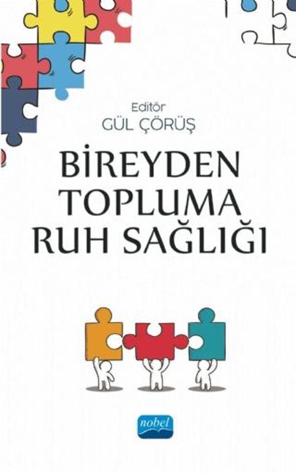 Bireyden Topluma Ruh Sağlığı - Nobel Akademik Yayıncılık - Image 1