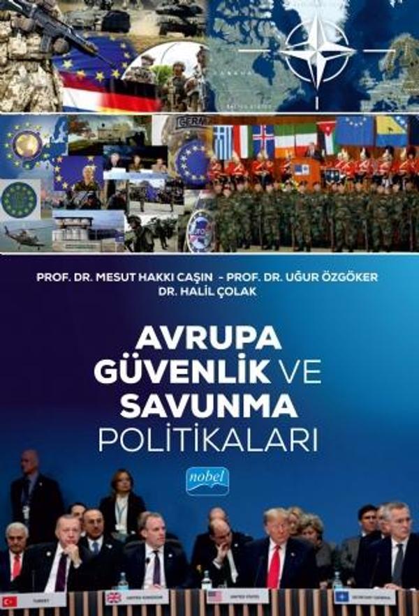 Avrupa Güvenlik ve Savunma Politikaları - Nobel Akademik Yayıncılık - Image 1