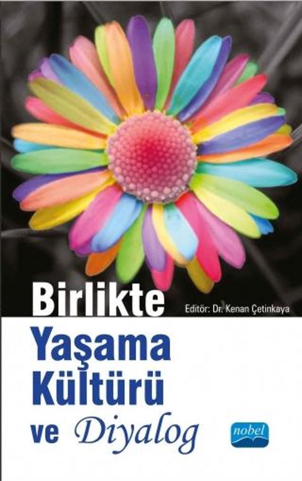 Birlikte Yaşama Kültürü ve Diyalog - Nobel Akademik Yayıncılık - Image 1