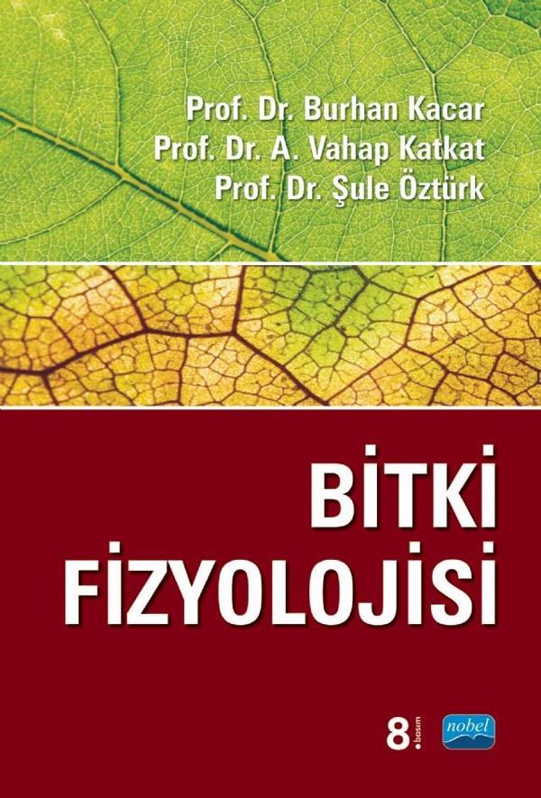 Nobel Akademik Yayıncılık Bitki Fizyolojisi - Nobel Akademik Yayıncılık - Image 1