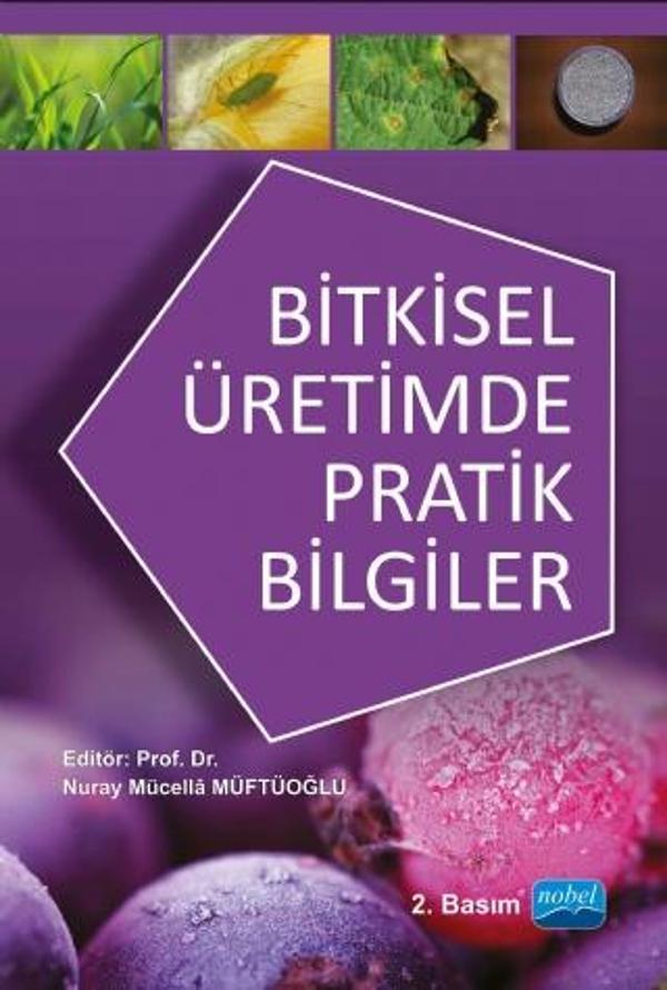 Bitkisel Üretimde Pratik Bilgiler - Nobel Akademik Yayıncılık - Image 1