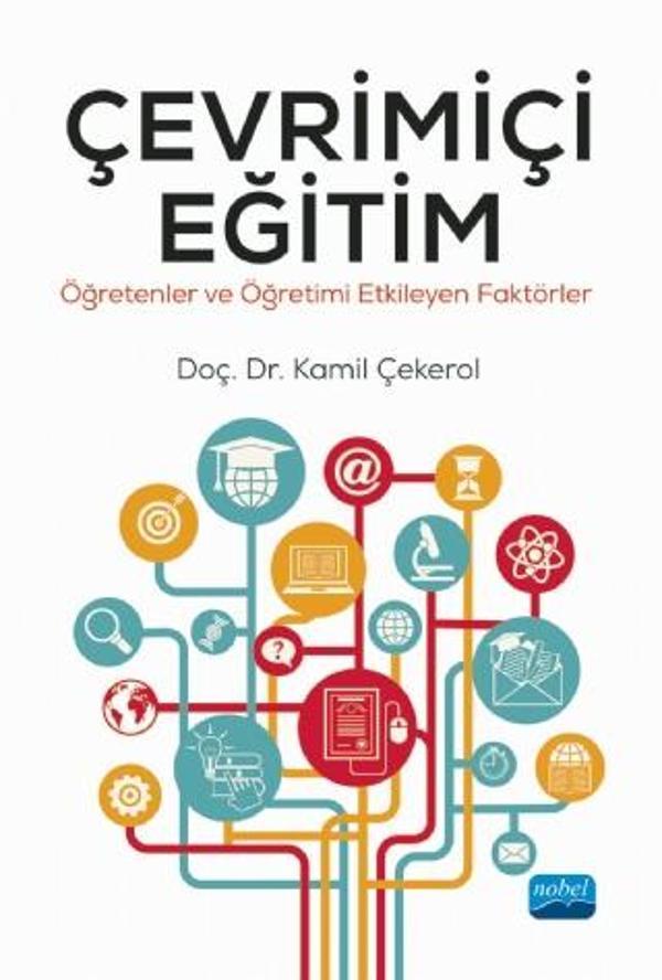 ÇEVRİMİÇİ EĞİTİM - Öğretenler ve Öğretimi Etkileyen Faktörler - Nobel Akademik Yayıncılık - Image 1