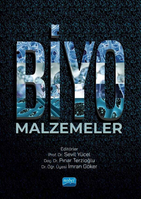 BİYOMALZEMELER - Nobel Akademik Yayıncılık - Image 1