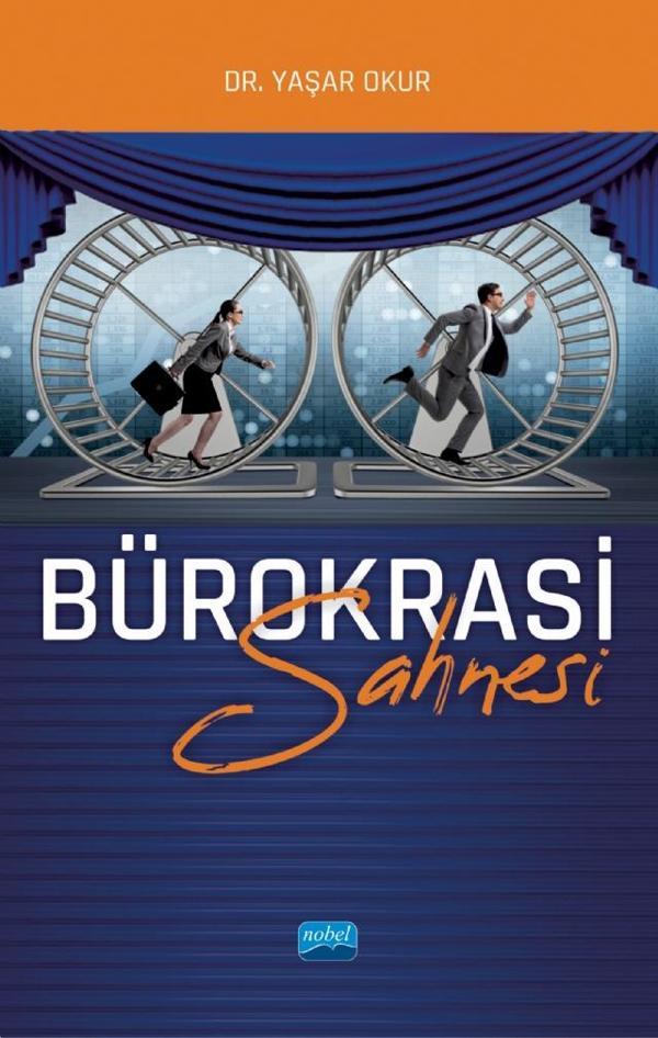 Bürokrasi Sahnesi - Nobel Akademik Yayıncılık - Image 1