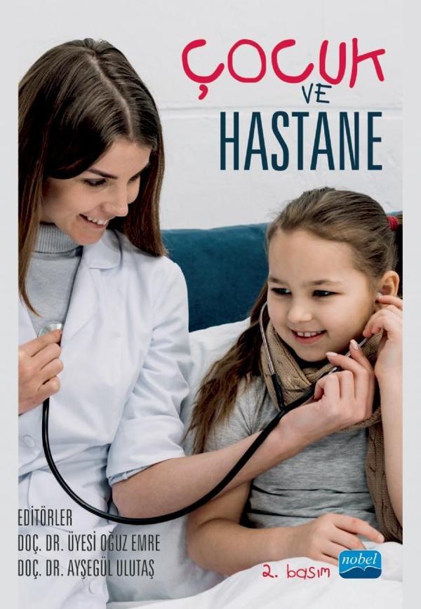 Çocuk ve Hastane - Nobel Akademik Yayıncılık - Image 1