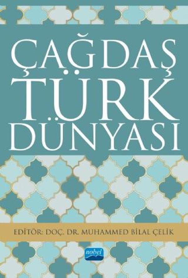 Çağdaş Türk Dünyası - Nobel Akademik Yayıncılık - Image 1