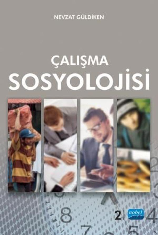 Nobel Akademik Yayıncılık Çalışma Sosyolojisi - Nobel Akademik Yayıncılık - Image 1
