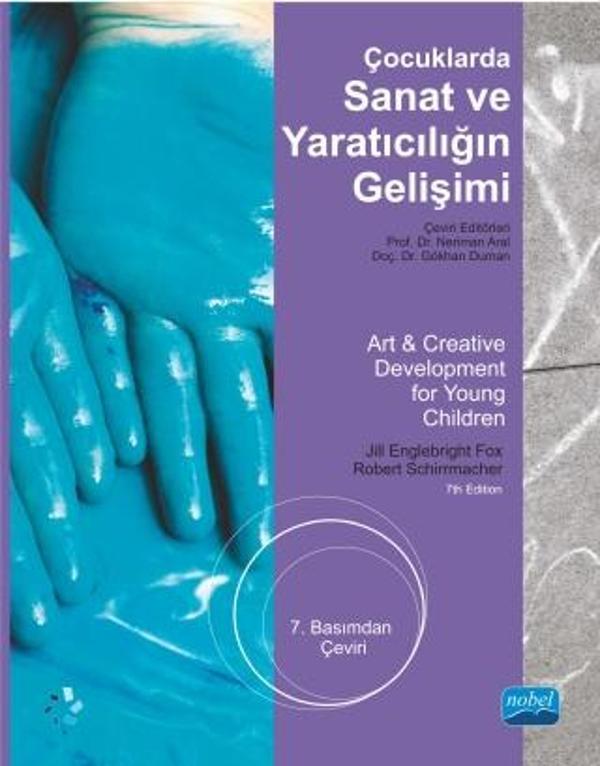 Çocuklarda SANAT VE YARATICILIĞIN GELİŞİMİ / Art & Creative Development for Young Children - Nobel Akademik Yayıncılık - Image 1