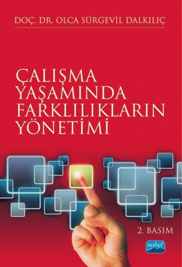 Çalışma Yaşamında Farklılıkların Yönetimi - Nobel Akademik Yayıncılık - Image 1