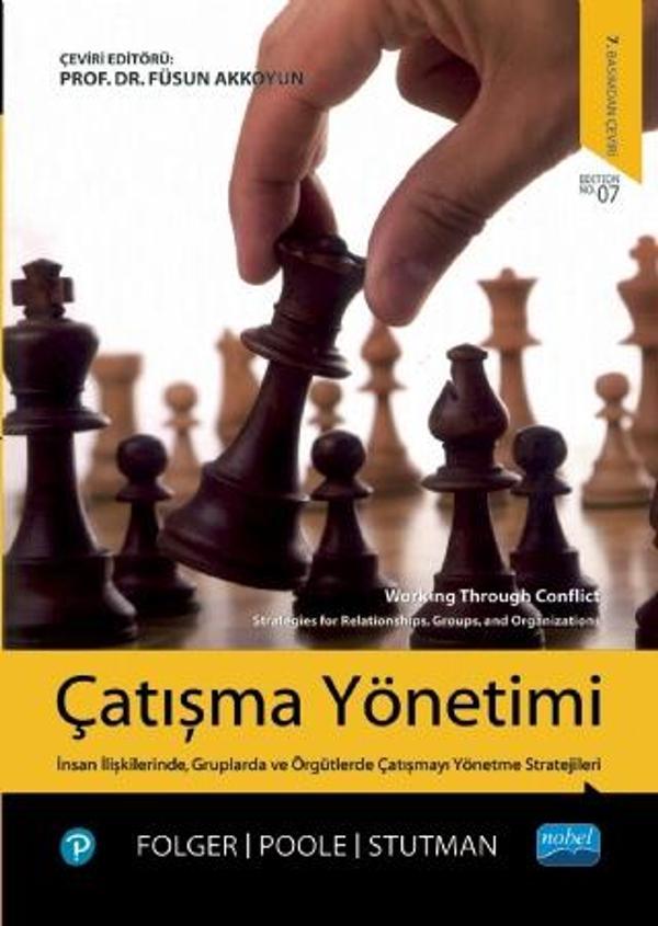 ÇATIŞMA YÖNETİMİ - Working Throught Conflict - Nobel Akademik Yayıncılık - Image 1
