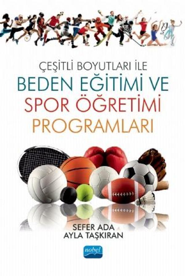 Çeşitli Boyutları ile Beden Eğitimi ve Spor Öğretimi Programları - Nobel Akademik Yayıncılık - Image 1