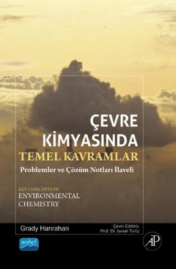 ÇEVRE KİMYASINDA TEMEL KAVRAMLAR Problemler ve Çözüm Notları - Key Concepts In Environmental Chemist - Nobel Akademik Yayıncılık - Image 1