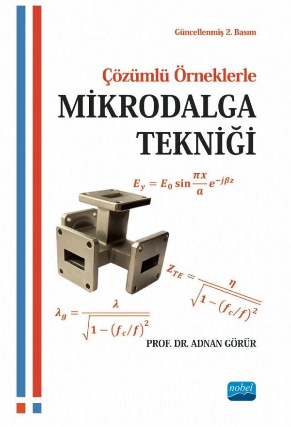 Çözümlü Örneklerle MİKRODALGA TEKNİĞİ - Nobel Akademik Yayıncılık - Image 1