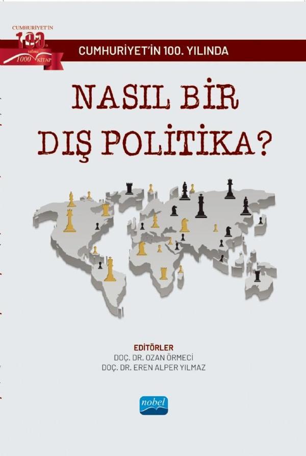 Cumhuriyetin 100. Yılında NASIL BİR DIŞ POLİTİKA? - Nobel Akademik Yayıncılık - Image 1