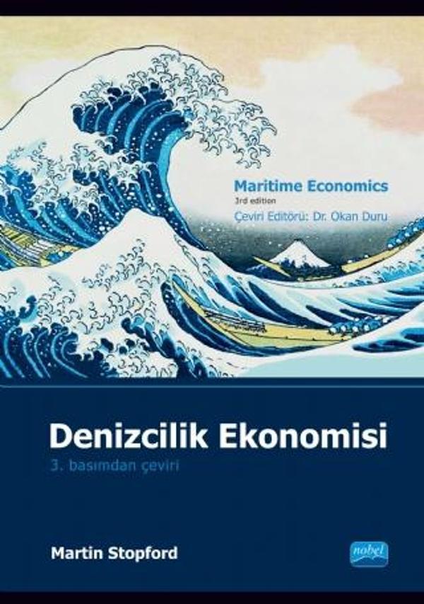 DENİZCİLİK EKONOMİSİ - Maritime Economics - Nobel Akademik Yayıncılık - Image 1