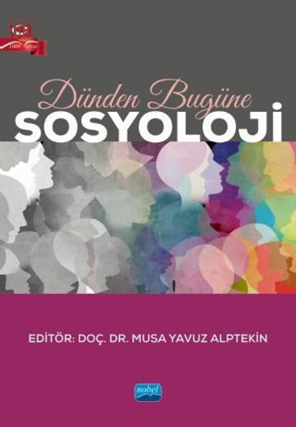 Dünden Bugüne SOSYOLOJİ - Nobel Akademik Yayıncılık - Image 1