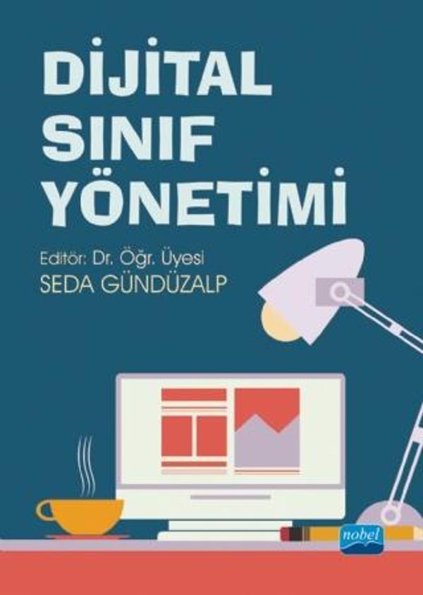 Dijital Sınıf Yönetimi - Nobel Akademik Yayıncılık - Image 1