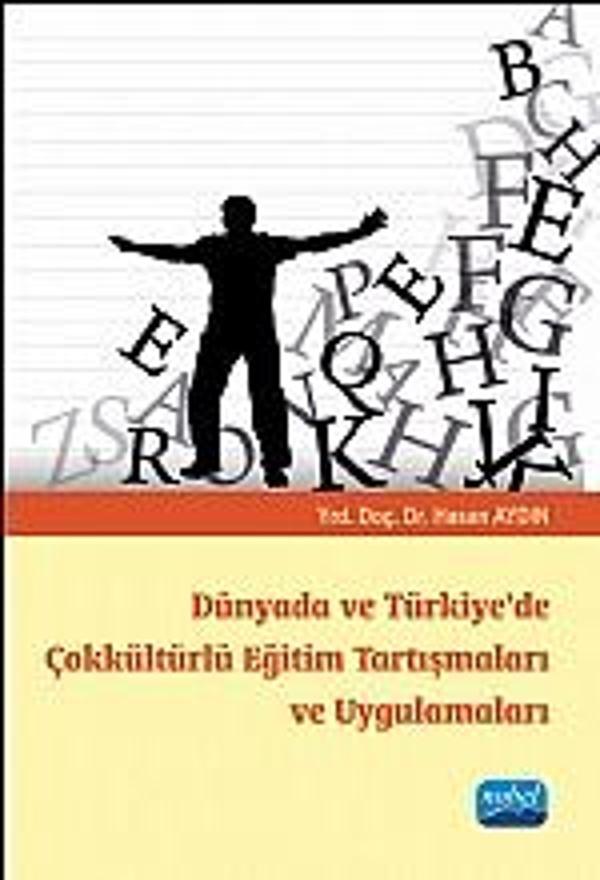 Dünyada ve Türkiye’de Çokkültürlü Eğitim Tartışmaları ve Uygulamaları - Nobel Akademik Yayıncılık - Image 1